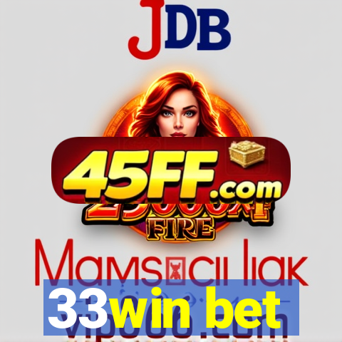 33win bet